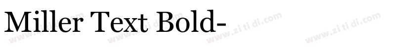 Miller Text Bold字体转换